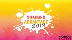 What is Summer Advantage A unique opportunity exclusively