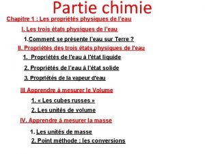 Partie chimie Chapitre 1 Les proprits physiques de