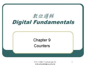 Digital Fundamentals Chapter 9 Counters CYU CSIE YuHua