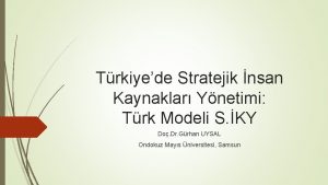 Trkiyede Stratejik nsan Kaynaklar Ynetimi Trk Modeli S