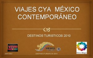 VIAJES CYA MXICO CONTEMPORNEO DESTINOS TURISTICOS 2010 22012022