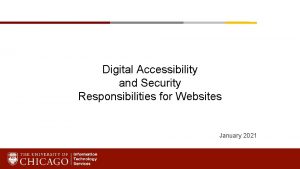 Digital Accessibility and Security Responsibilities for Websites January