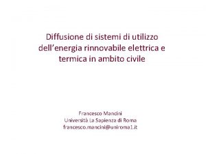 Diffusione di sistemi di utilizzo dellenergia rinnovabile elettrica