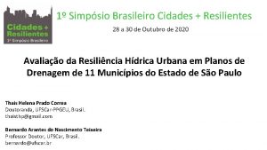 1 Simpsio Brasileiro Cidades Resilientes 28 a 30