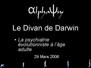 Le Divan de Darwin La psychiatrie volutionniste lge