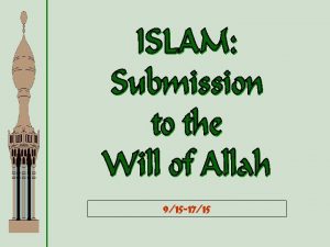 915 1715 Islam An Abrahamic Religion Z Muslims