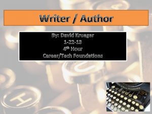 Writer Author By David Krueger 1 22 13