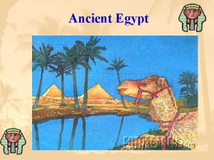 Ancient Egypt Gift of the Nile I Gift