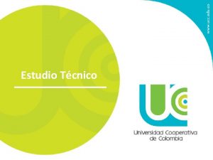 Estudio Tcnico Objetivos y Generalidades Determinar la viabilidad