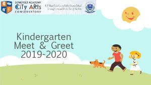 Kindergarten Meet Greet 2019 2020 Our Kindergarten Team