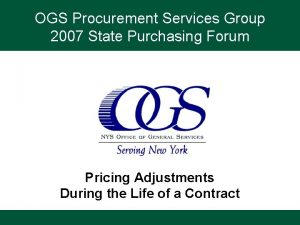 OGS Procurement Services Group 2007 State Purchasing Forum