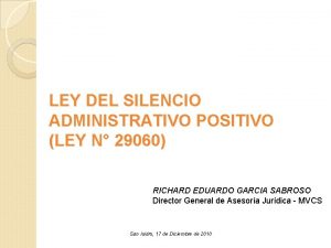 LEY DEL SILENCIO ADMINISTRATIVO POSITIVO LEY N 29060