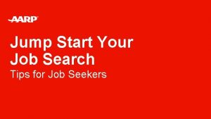 Jump Start Your Job Search Tips for Job