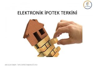 ELEKTRONK POTEK TERKN ABDULLAH BAER TAPU DARES BAKANLII