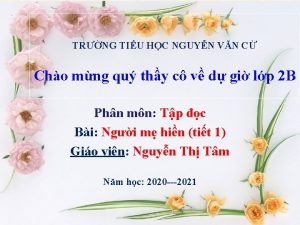 TRNG TIU HC NGUYN VN C Cho mng
