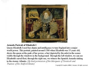 Armada Portrait of Elizabeth I Queen Elizabeth I