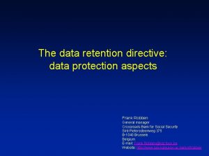 The data retention directive data protection aspects Frank