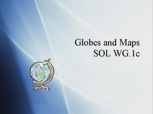 Globes and Maps SOL WG 1 c Political