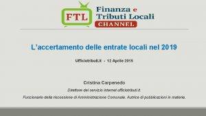 Laccertamento delle entrate locali nel 2019 Ufficiotributi it