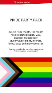 PRIDE PARTY PACK June is Pride month the