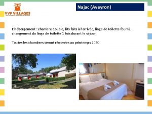 Najac Aveyron Lhbergement chambre double lits faits larrive