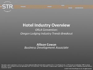 Hotel Industry Overview ORLA Convention Oregon Lodging Industry