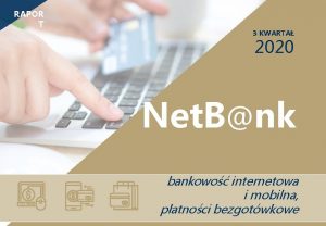 RAPOR T 3 KWARTA 2020 Net Bnk bankowo