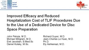 Improved Efficacy and Reduced Hospitalization Cost of TLIF