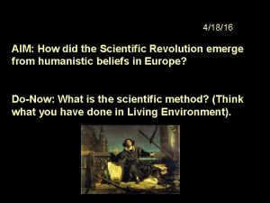 41816 AIM How did the Scientific Revolution emerge