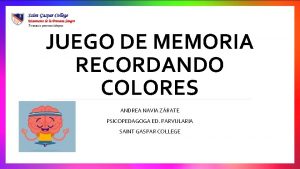 JUEGO DE MEMORIA RECORDANDO COLORES ANDREA NAVIA ZRATE