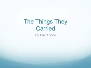 The Things They Carried By Tim OBrien Background