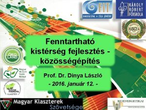 Fenntarthat kistrsg fejleszts kzssgpts Prof Dr Dinya Lszl