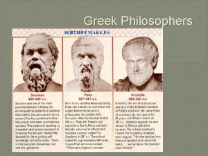 Greek Philosophers Socrates What we know about Socrates