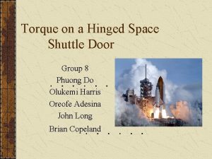 Torque on a Hinged Space Shuttle Door Group