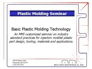 Plastic Molding Seminar Basic Plastic Molding Technology An