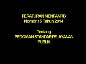 PERATURAN MENPANRB Nomor 15 Tahun 2014 Tentang PEDOMAN