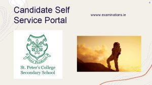 Candidate self service portal