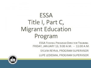 ESSA Title I Part C Migrant Education Program