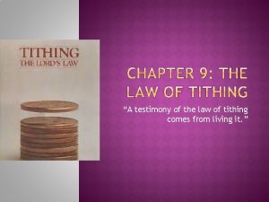A testimony of the law of tithing comes