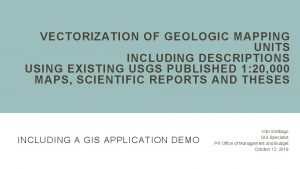 VECTORIZATION OF GEOLOGIC MAPPING UNITS INCLUDING DESCRIPTIONS USING