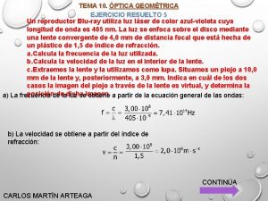 TEMA 10 PTICA GEOMTRICA EJERCICIO RESUELTO 5 Un