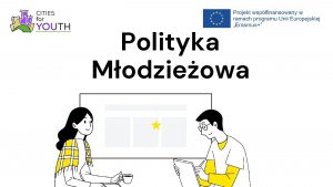 Polityka Modzieowa Czym jest Polityka modzieowa rozumiana jest