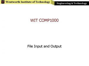 Wentworth Institute of Technology Engineering Technology WIT COMP