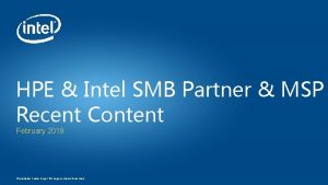 HPE Intel SMB Partner MSP Recent Content February