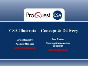 CSA Illustrata Concept Delivery Anne Donnelly Sara Bowler