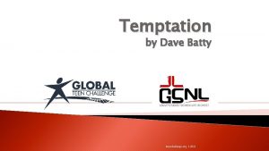 Temptation by Dave Batty iteenchallenge org 1 2021