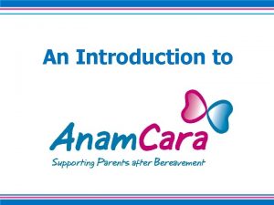 An Introduction to What is Anam Cara An