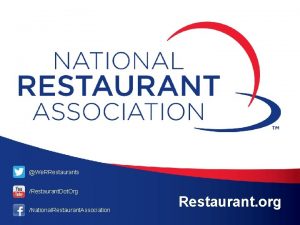 We RRestaurants Restaurant Dot Org National Restaurant Association