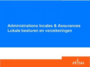 Administrations locales Assurances Lokale besturen en verzekeringen Profit