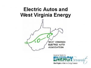 Electric Autos and West Virginia Energy Electric Autos